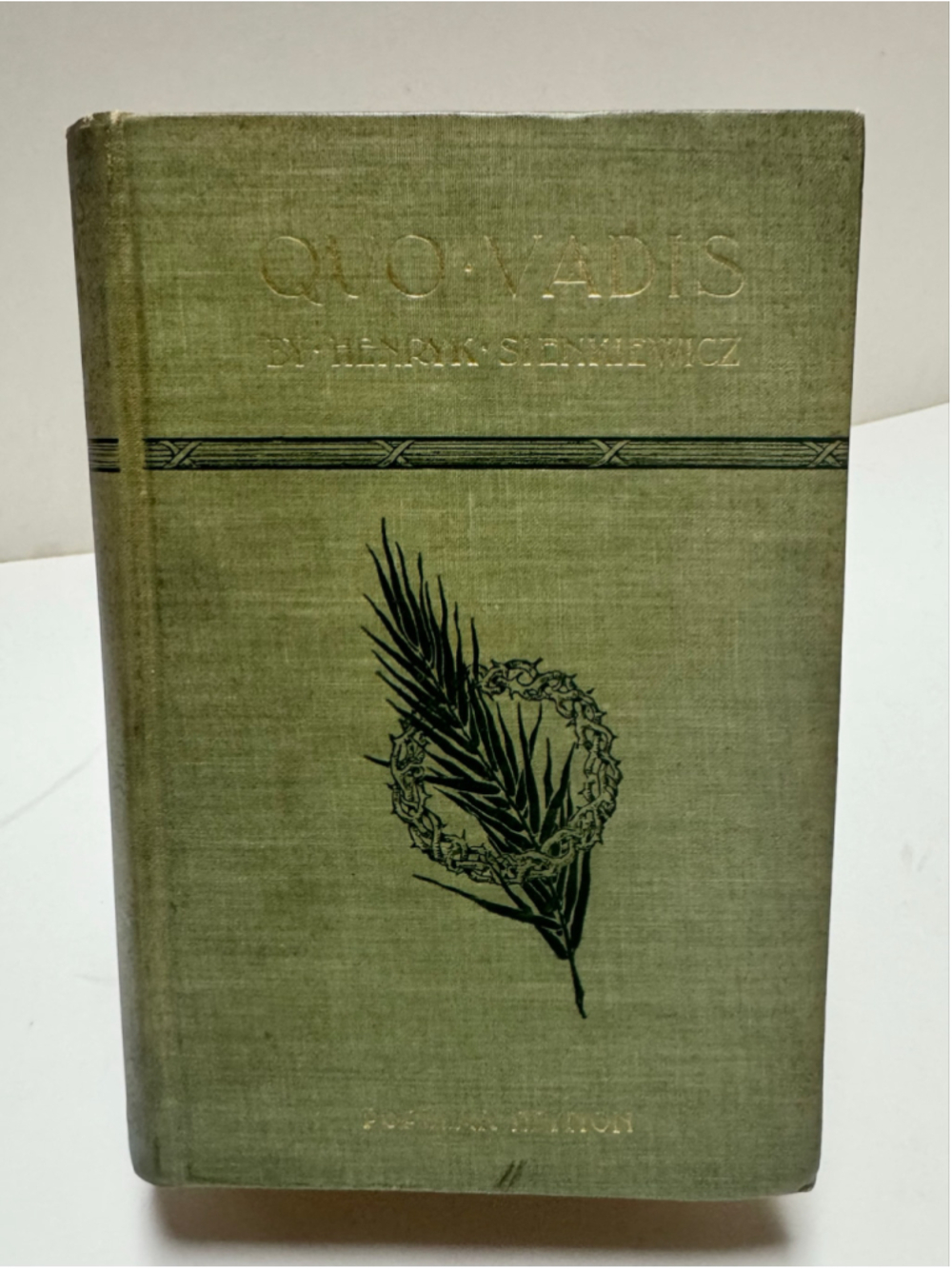 QUO VADIS by Henryk Sienkiewicz 1898 Popular Edition Hardcover